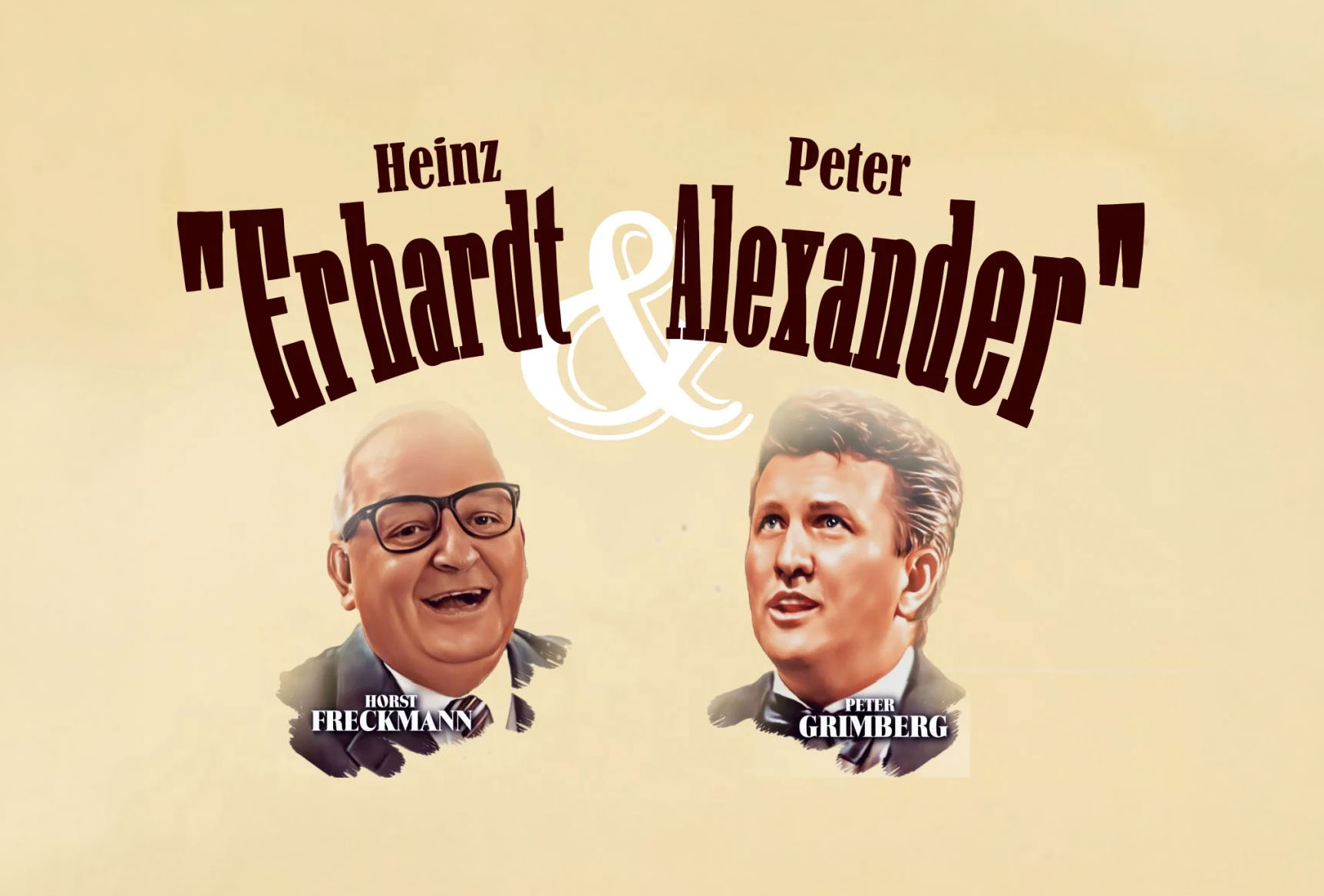 Event Plakat Heinz Erhardt und Peter Alexander in der musikalischen Bühnenshow von der Made ins weiße Rössl