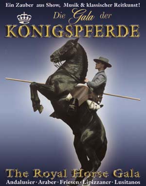 DIE GALA DER KÖNIGSPFERDE