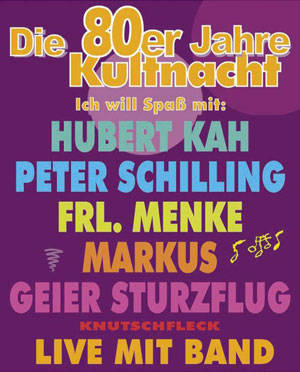 Die 80er Jahre Kultnacht