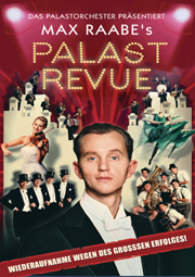 Max Raabes Palastrevue
