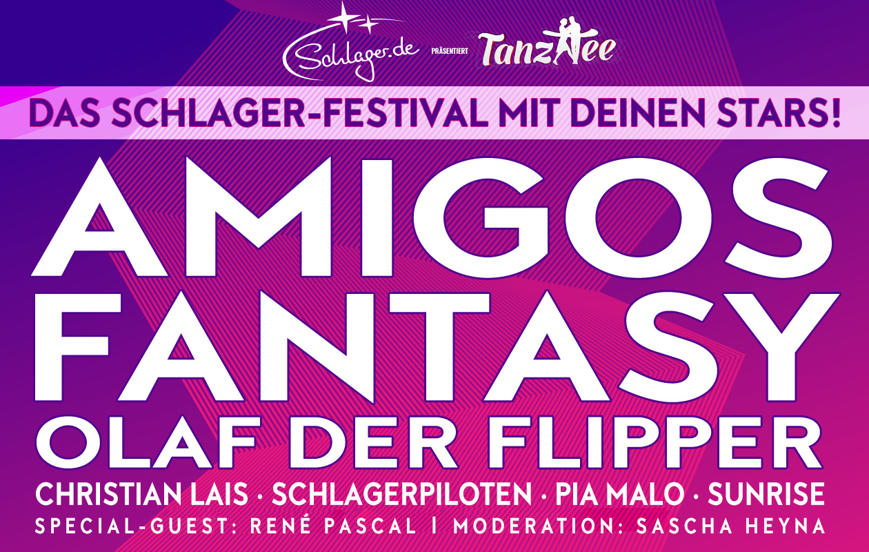 Das Schlagerfestival mit deinen Stars