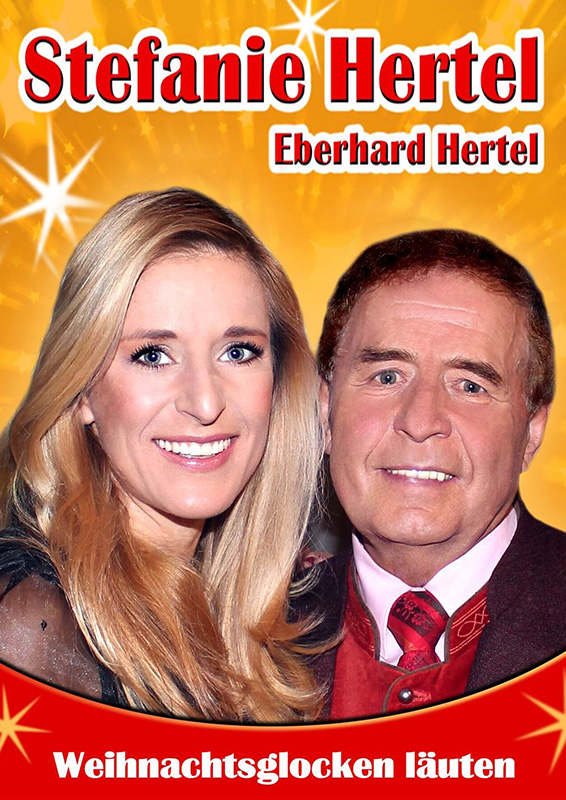 Stefanie Hertel und Eberhard Hertel