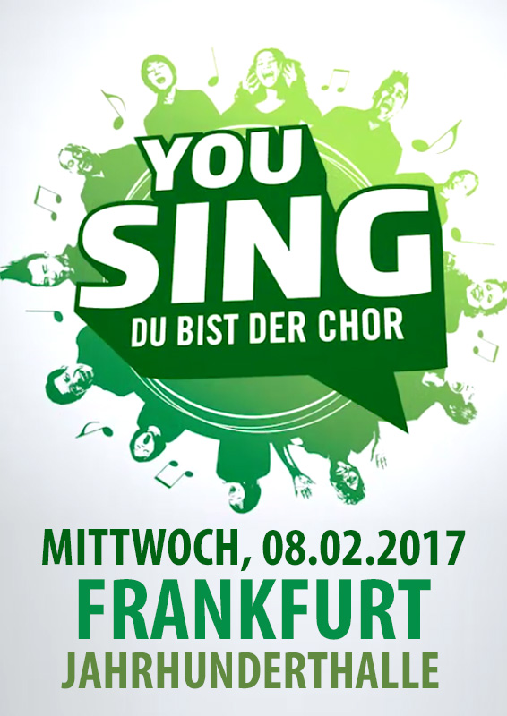 You Sing - Du bist der Chor